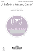 cover A Baby in a Manger, Gloria Two-Part choral sheet music cover